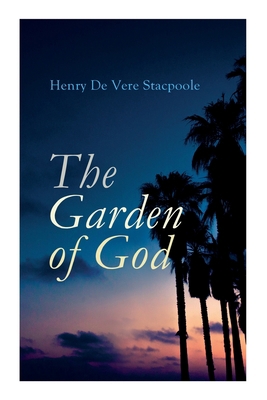 The Garden of God 8027343178 Book Cover