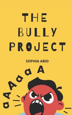 The Bully Project B0B6L7GDB2 Book Cover