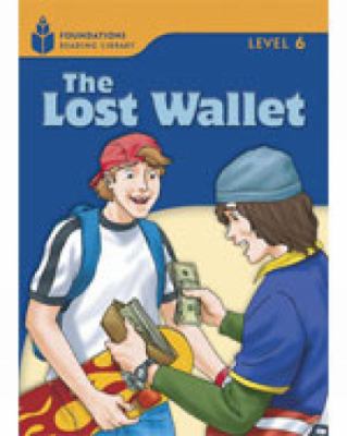 The Lost Wallet: Foundations Reading Library 6 1413028322 Book Cover