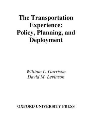 The Transportation Experience: Policy, Planning... 0195172507 Book Cover