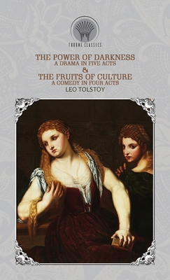 The Power Of Darkness: A Drama In Five Acts & T... 9390026377 Book Cover