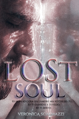 Lost Soul [Italian] 1095187694 Book Cover