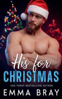 His for Christmas B0G4D43MPW Book Cover