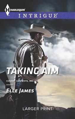 Taking Aim [Large Print] 0373747608 Book Cover