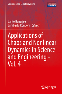 Applications of Chaos and Nonlinear Dynamics in... 3319170368 Book Cover