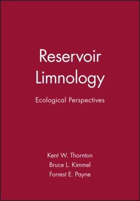 Reservoir Limnology: Ecological Perspectives 0471885010 Book Cover