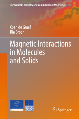 Magnetic Interactions in Molecules and Solids 3319229508 Book Cover