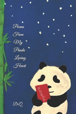 Poems From My Panda Loving Heart B0F9W23T4R Book Cover