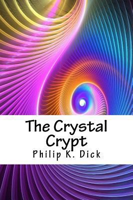 The Crystal Crypt 1718871244 Book Cover