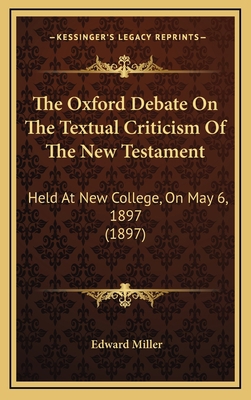 The Oxford Debate On The Textual Criticism Of T... 1168760615 Book Cover