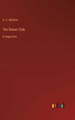 The Dinner Club: in large print 3368372394 Book Cover