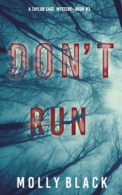 Don't Run (A Taylor Sage FBI Suspense Thriller-... 1094324000 Book Cover