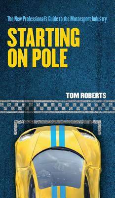 Starting On Pole: The New Professional's Guide ... 1527200833 Book Cover