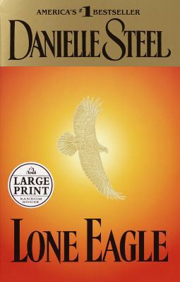 Lone Eagle [Large Print] 0375728139 Book Cover