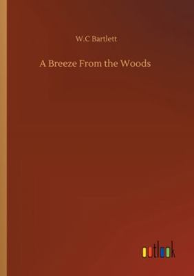 A Breeze From the Woods 375233195X Book Cover
