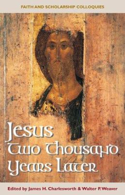 Jesus Two Thousand Years Later 1563383039 Book Cover