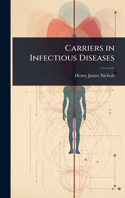 Carriers in Infectious Diseases 1023611066 Book Cover