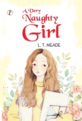 A Very Naughty Girl B0F1KQVP4J Book Cover