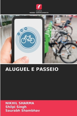 Aluguel E Passeio [Portuguese] 6207795059 Book Cover