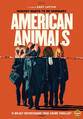 American Animals            Book Cover