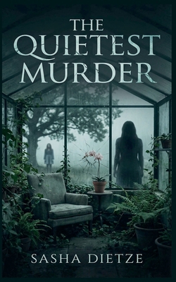 The Quietest Murder B0G86785QC Book Cover