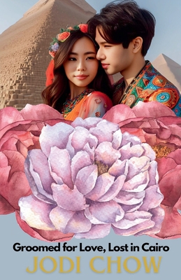 Groomed for Love, Lost in Cairo B0D5H2R4XX Book Cover