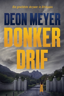 Donkerdrif [Afrikaans] 0798182431 Book Cover