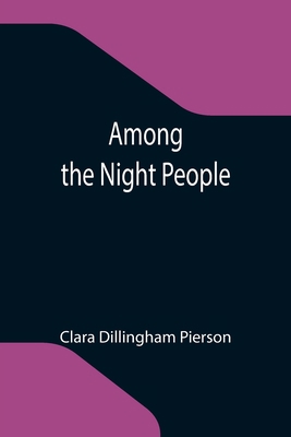 Among the Night People 9355118902 Book Cover