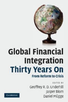 Global Financial Integration Thirty Years on: F... 1107406900 Book Cover