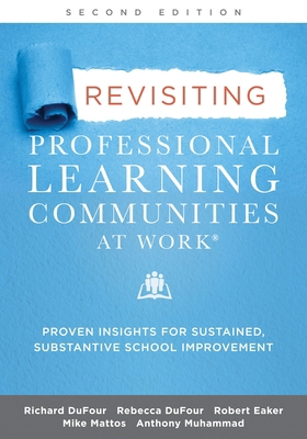 Revisiting Professional Learning Communities at... 1952812577 Book Cover