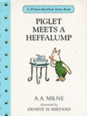 Piglet Meets a Heffalump 0416166024 Book Cover