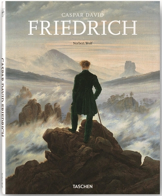 Caspar David Friedrich, 1774-1840: The Painter ... 3836539675 Book Cover