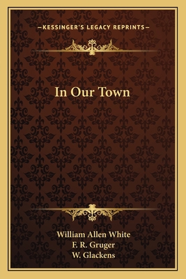 In Our Town 1163793396 Book Cover