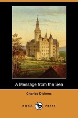 A Message from the Sea (Dodo Press) 1406554987 Book Cover