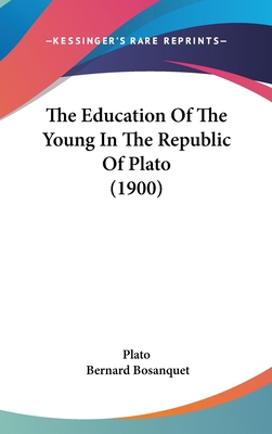 The Education Of The Young In The Republic Of P... 1437382142 Book Cover