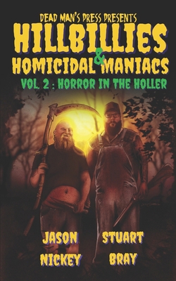 Hillbillies & Homicidal Maniacs Volume 2: Horro... B0CVQRZ6RJ Book Cover