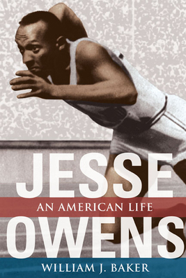 Jesse Owens: An American Life 025207369X Book Cover