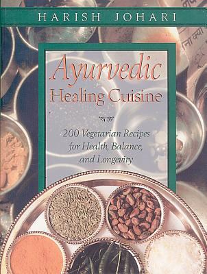 Ayurvedic Healing Cuisine 0892819383 Book Cover