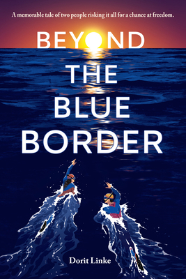 Beyond the Blue Border 1623541778 Book Cover