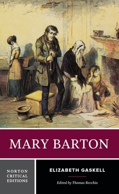 Mary Barton: A Norton Critical Edition 0393930637 Book Cover