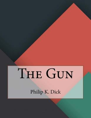 The Gun 1530282292 Book Cover