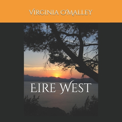 Eire West B086PTDK4Q Book Cover