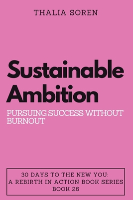 Sustainable Ambition: Pursuing Success without ... B0CNZ56H41 Book Cover