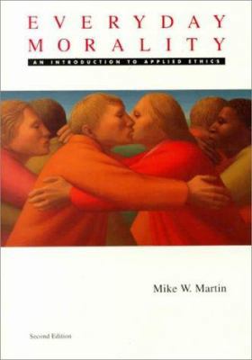 Everyday Morality 0534201784 Book Cover