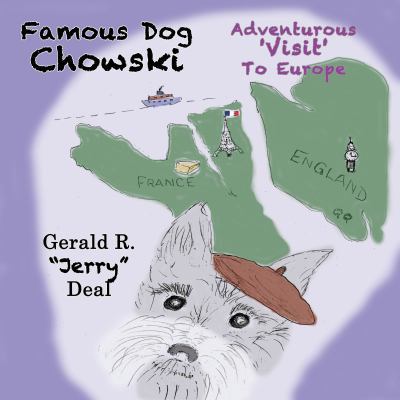 Famous Dog Chowski's Adventurous 'Visit' to Europe