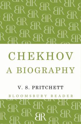 Chekhov: A Biography 144820092X Book Cover