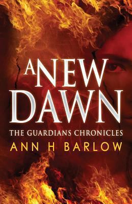 The Guardian's Chronicles: A New Dawn 1453847758 Book Cover