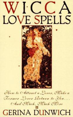 Wicca Love Spells 0806517824 Book Cover