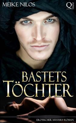 Bastets Töchter [German] 1477652442 Book Cover