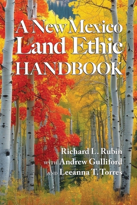 A New Mexico Land Ethic Handbook B0DHYQFP8S Book Cover
